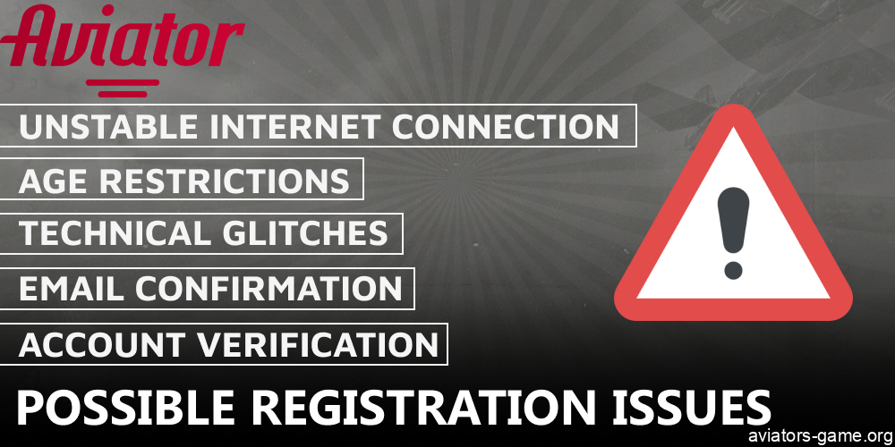 Possible isssues you can face while registering for the Aviator game